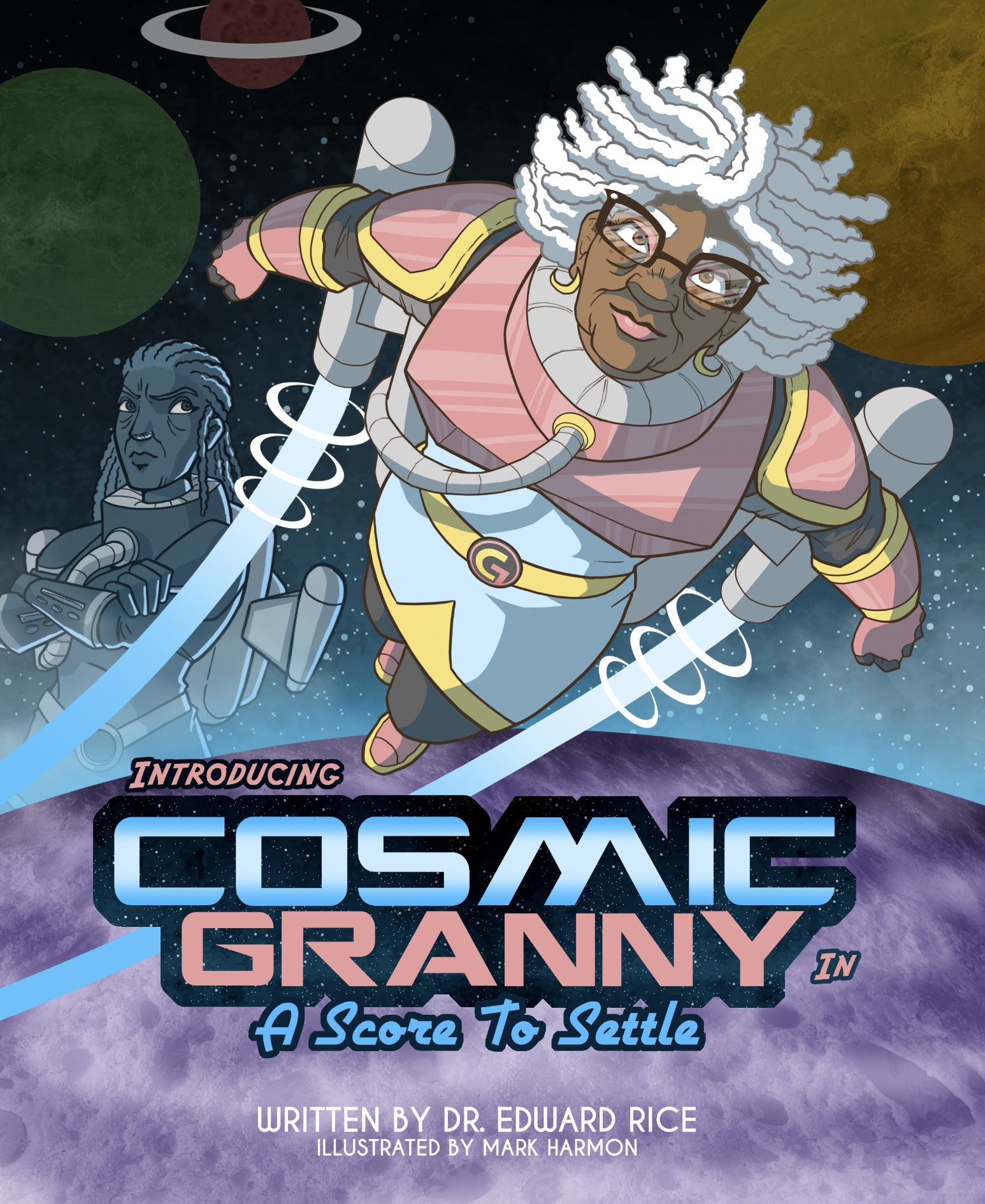 Cosmic Granny A Score to Settle